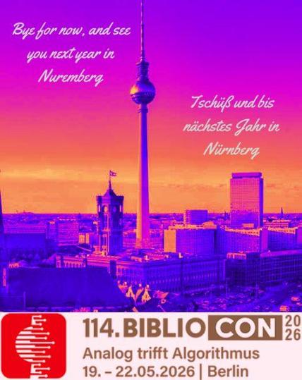 Fotos: von Katja Sternitzke (Titelbild mit Berlins Ostseite, dem Fernsehturm und dem Roten Rathaus (Quelle: https://2026.bibliocon.de/))